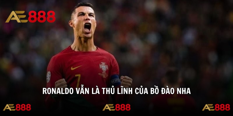 Ronaldo vẫn là thủ lĩnh của Bồ Đào Nha
